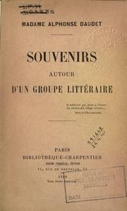 Cover of: Souvenirs autour d'un groupe littéraire