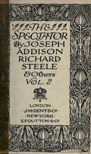 Cover of: The Spectator by Joseph Addison, Sir Richard Steele