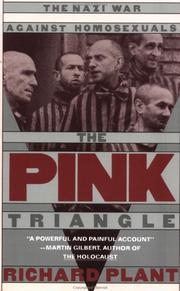Cover of: The Pink Triangle: The Nazi War Against Homosexuals