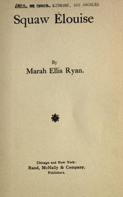 Cover of: Squaw Élouise by Marah Ellis Martin Ryan