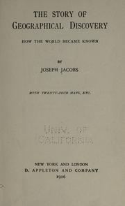 Cover of: The story of geographical discovery by Joseph Jacobs