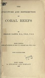 Cover of: The  structure and distribution of coral reefs. by Charles Darwin