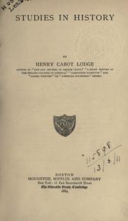 Studies in history by Henry Cabot Lodge