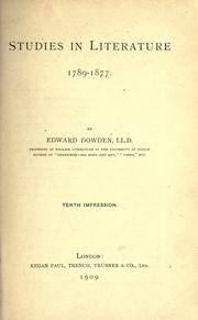 Studies in literature, 1789-1877 by Dowden, Edward