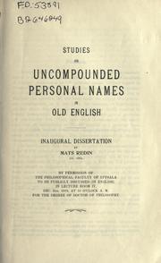 Cover of: Studies on uncompounded personal names in Old English. | Mats Redin