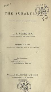 The subaltern by G. R. Gleig