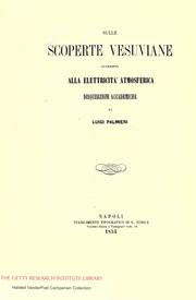 Cover of: Sulle scoperte vesuviane attenenti alla elettricità atmosferica by Luigi Palmieri