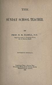 The Sunday school teacher by Howard Melancthon Hamill