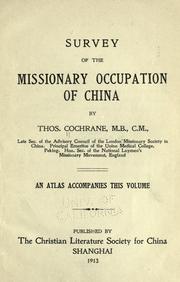 Cover of: Survey of the missionary occupation of China | Thomas John Cochrane