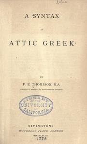 A syntax of Attic Greek by F. E. Thompson