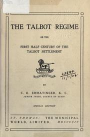 Cover of: The Talbot régime by C. O. Ermatinger