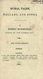 Rural tales, ballads, and songs by Robert Bloomfield