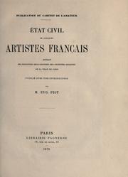 Cover of: État civil de quelques artistes français, extrait des registres des paroisses des anciennes archives de la ville de Paris.: Publié avec une introd. par Eug. Piot.