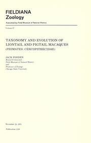 Cover of: Taxonomy and evolution of liontail and pigtail macaques (Primates: Cercopithecidae)