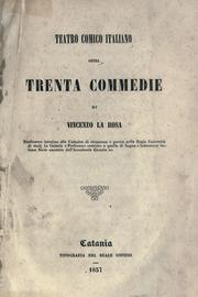 Cover of: Teatro comico italiano: ossia Trenta commedie.