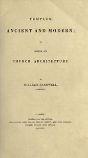 Cover of: Temples, ancient and modern: or, Notes on church architecture.
