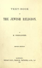 Cover of: Text-book of the Jewish religion by Friedländer, M.