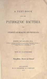 A text-book upon the pathogenic bacteria by McFarland, Joseph
