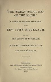 "The Sunday-school man of the South" by Joseph H McCullagh