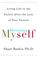 Cover of: Becoming Myself