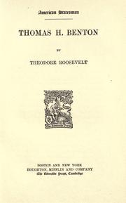 Cover of: Thomas H. Benton by Theodore Roosevelt