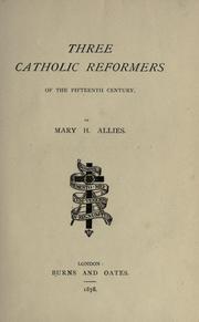 Cover of: Three Catholic reformers of the fifteenth century
