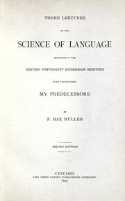 Cover of: Three lectures on the science of language by F. Max Müller