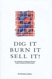 Cover of: Dig it burn it sell it! | Michael Cassell