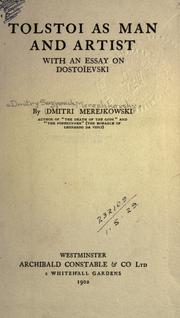 Cover of: Tolstoi as man and artist, with an essay on Dostoïevski.