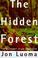 Cover of: The hidden forest