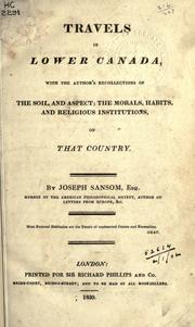 Sketches of lower Canada, historical and descriptive by Joseph Sansom