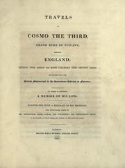 Cover of: Travels of Cosmo the Third, Grand Duke of Tuscany, through England, during the reign of King Charles the Second (1669)