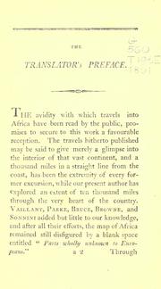 Cover of: Travels through the interior of Africa: from the Cape of Good Hope to Morocco; in Caffraria, the Kingdoms of Mataman, Angola, Massi, Monoemugi, Muschako, Bahahara, Wangara, Haoussa, & c., &c. and thence through the desert of Sahara and the north of Barbary to Morocco. Between the years 1781 and 1797.