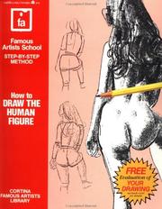 Cover of: How to Draw the Human Figure: Famous Artists School, Step-by-Step Method (Famous Artists School : Step-By-Step Method) by Cortina Famous Schools Staff
