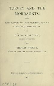 Cover of: Turvey and the Mordaunts, with some account of Legh Richmond and his connection with Turvey