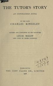 Cover of: The tutor's story by Charles Kingsley