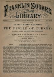 Cover of: Twenty years' residence among the people of Turkey: Bulgarians, Greeks, Albanians, Turks and Armenians.