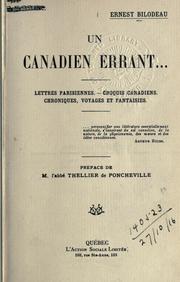 Cover of: Canadien errant.: Lettres parisiennes; croquis canadiens; chroniques; voyages et fantaisies.  Préf. de M. l'abbe Thellier de Poncheville.