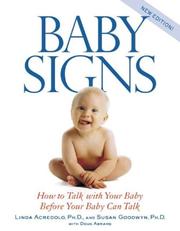 Cover of: Baby signs by Linda P. Acredolo