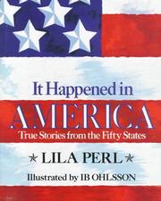 Cover of: It Happened in America by Lila Perl