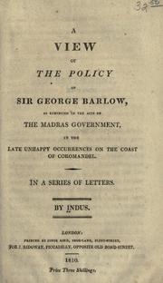 Cover of: A view of the policy of Sir George Barlow | Indus pseud.