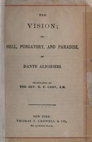 Cover of: The vision by Dante Alighieri