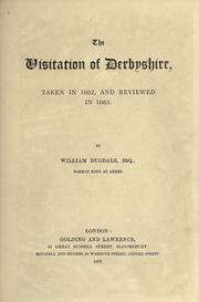 Cover of: The visitation of Derbyshire | Dugdale, William Sir