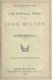 Cover of: The poetical works of John Milton.: With memoir, explanatory notes, &c.