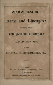 Cover of: Warwickshire arms and lineages by Fredrick Wilson Kittermaster