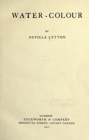 Cover of: Water-colour by Neville Lytton