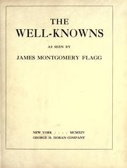 Cover of: The well-knowns by James Montgomery Flagg