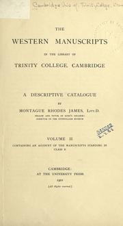 Cover of: The western manuscripts in the library of Trinity College, Cambridge by Trinity College (University of Cambridge). Library.