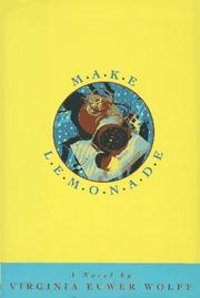 Cover of: Make lemonade by Anthony Euwer