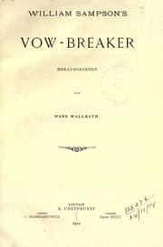 Cover of: William Sampson's Vow-breaker, hrsg. von Hans Wallrath.